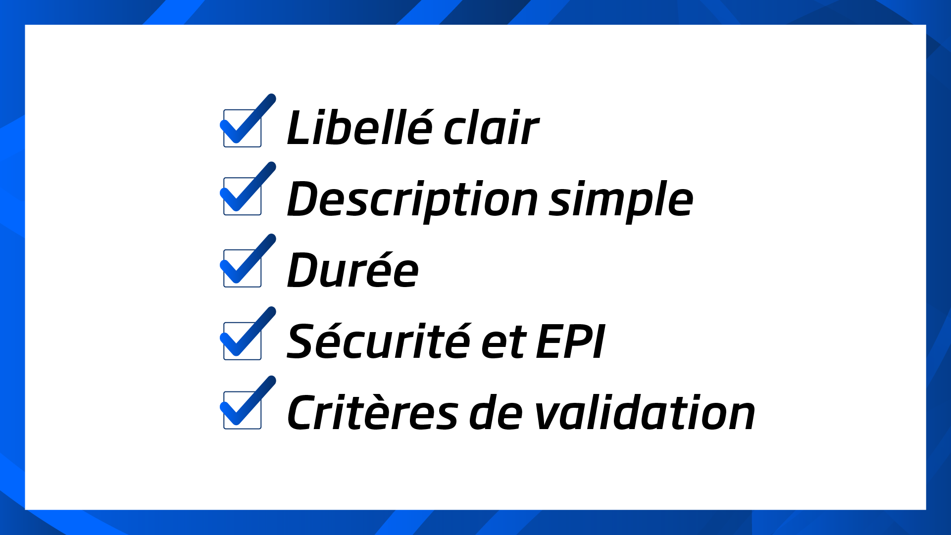 La check-list GMAO d’une bonne tâche maintenance